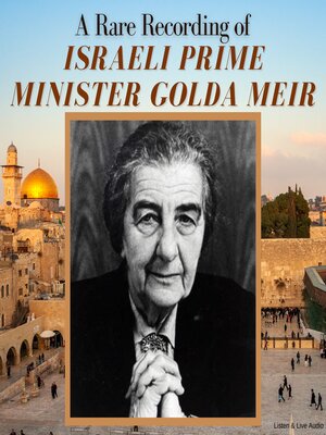 cover image of A Rare Recording of Israeli Prime Minister Golda Meir